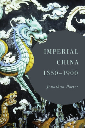Imperial China 13501900