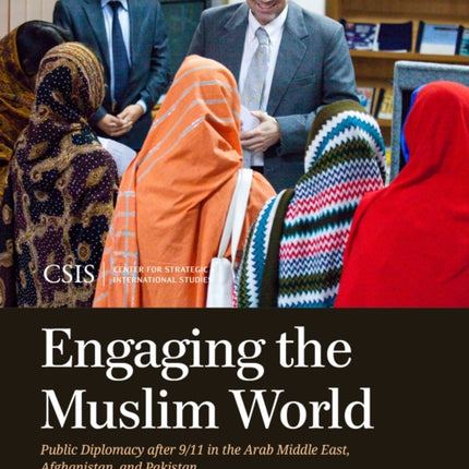 Engaging the Muslim World