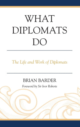 What Diplomats Do