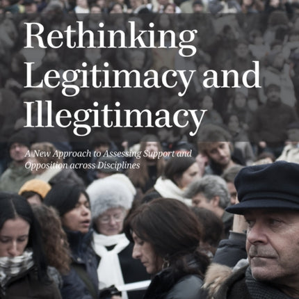 Rethinking Legitimacy and Illegitimacy