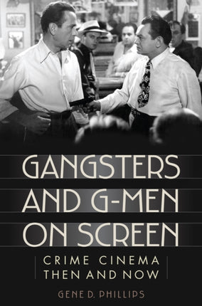Gangsters and GMen on Screen