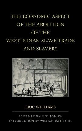 The Economic Aspect of the Abolition of the West