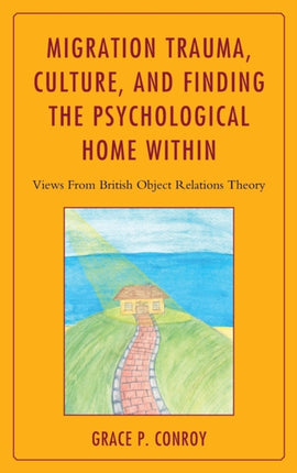 Migration Trauma Culture and Finding the