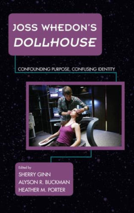 Joss Whedons Dollhouse