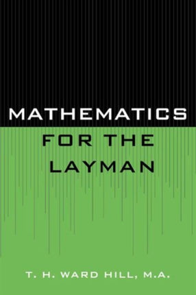 Mathematics for the Layman