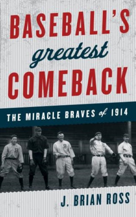 Baseballs Greatest Comeback