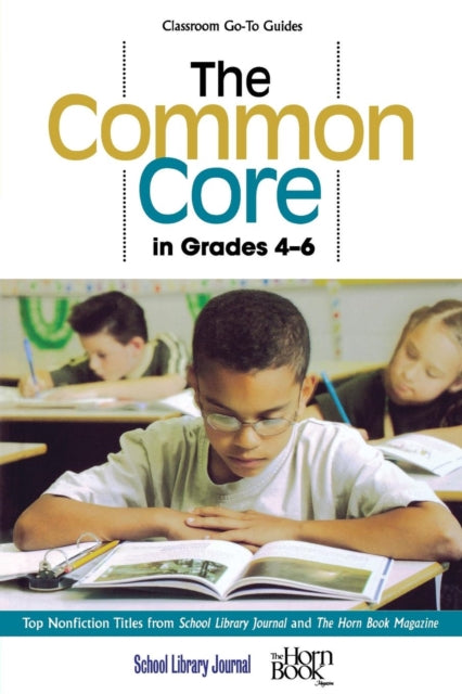 The Common Core in Grades 46