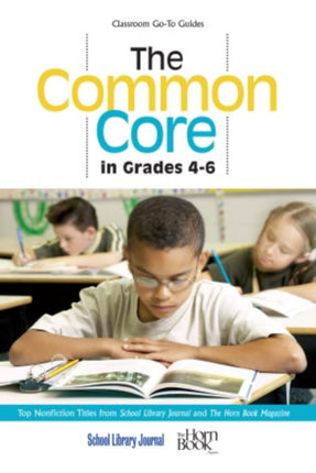 The Common Core in Grades 46