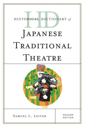 Historical Dictionary of Japanese Traditional