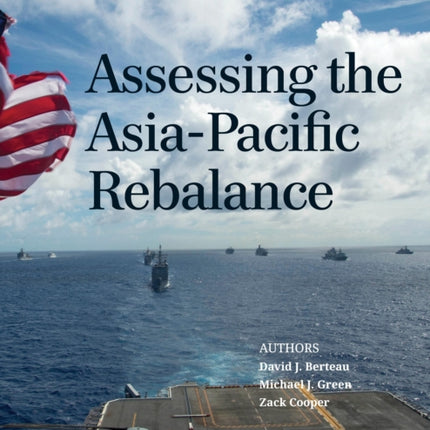 Assessing the AsiaPacific Rebalance