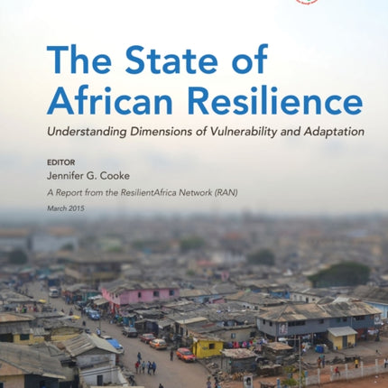 The State of African Resilience: Understanding Dimensions of Vulnerability and Adaptation