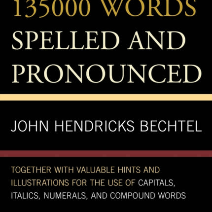 135000 Words Spelled and Pronounced