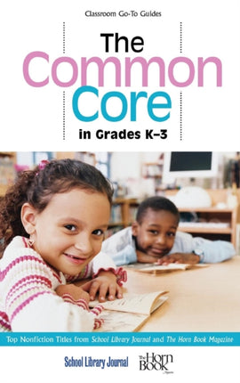 The Common Core in Grades K3