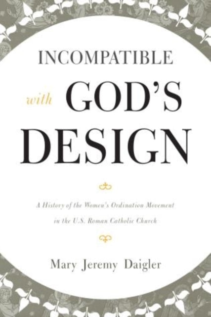 Incompatible with Gods Design