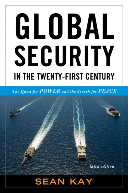 Global Security in the TwentyFirst Century