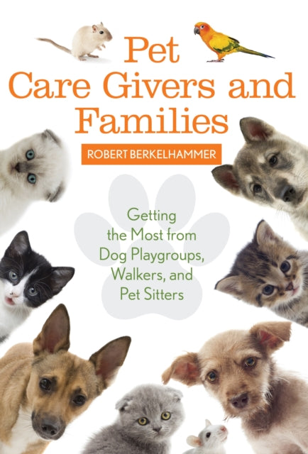 Pet Care Givers and Families