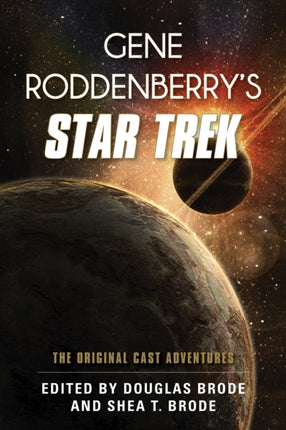 Gene Roddenberrys Star Trek