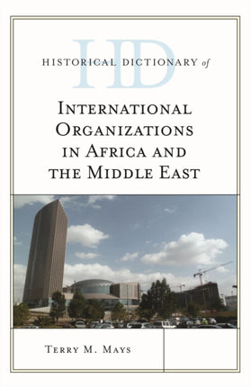 Historical Dictionary of International