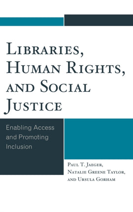 Libraries Human Rights and Social Justice