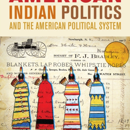 American Indian Politics and the American