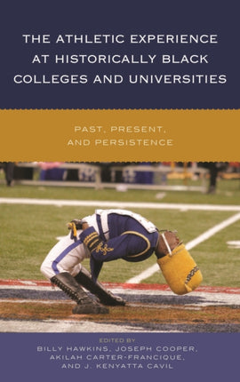 The Athletic Experience at Historically Black