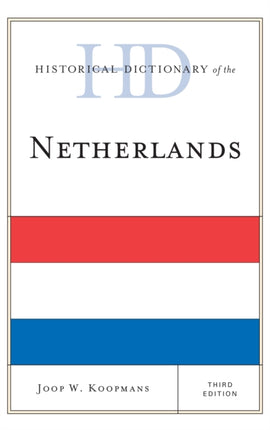 Historical Dictionary of the Netherlands