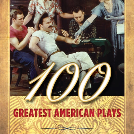 100 Greatest American Plays