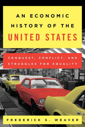 An Economic History of the United States