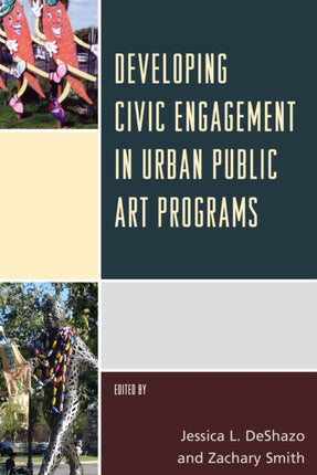 Developing Civic Engagement in Urban Public Art