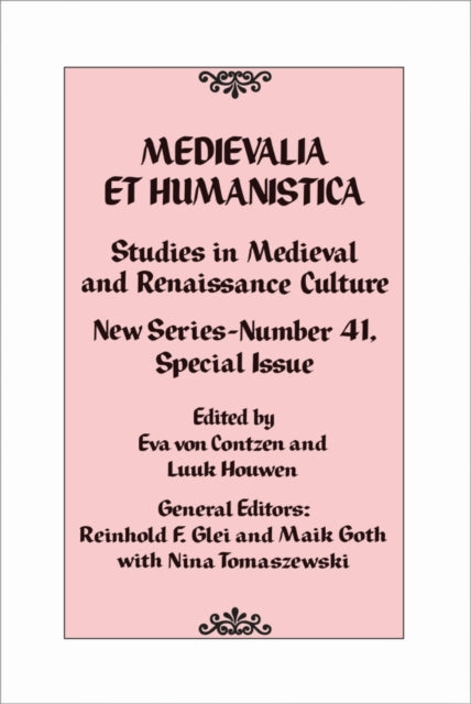 Medievalia et Humanistica, No. 41: Studies in Medieval and Renaissance Culture: New Series