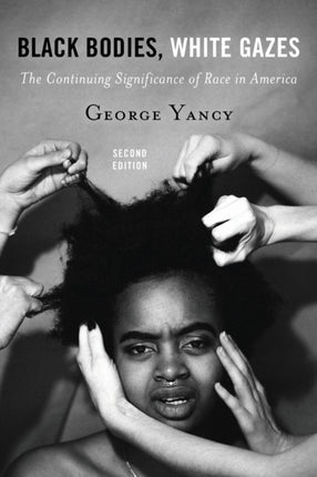 Black Bodies White Gazes