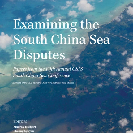 Examining the South China Sea Disputes