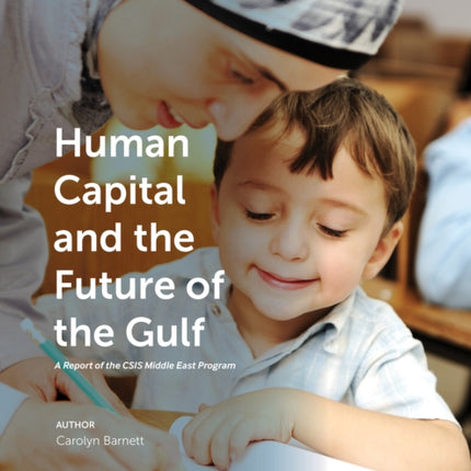Human Capital and the Future of the Gulf