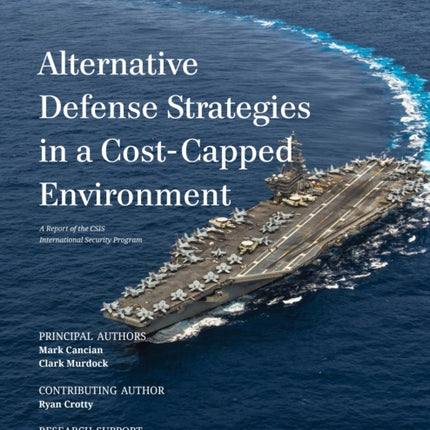Alternative Defense Strategies in a CostCapped