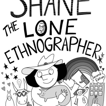 Shane the Lone Ethnographer