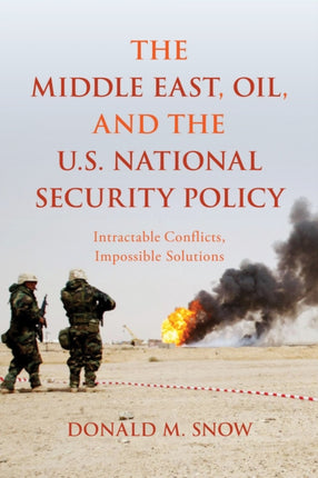 The Middle East Oil and the U.S. National