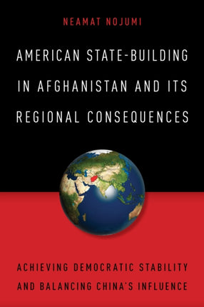 American StateBuilding in Afghanistan and Its