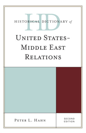 Historical Dictionary of United StatesMiddle East