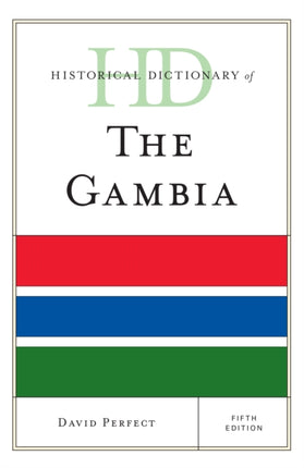 Historical Dictionary of The Gambia
