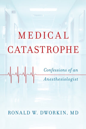 Medical Catastrophe