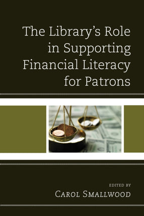 The Librarys Role in Supporting Financial