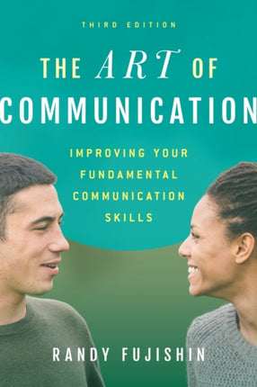 The Art of Communication Improving Your