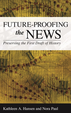 FutureProofing the News