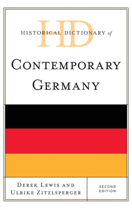Historical Dictionary of Contemporary Germany