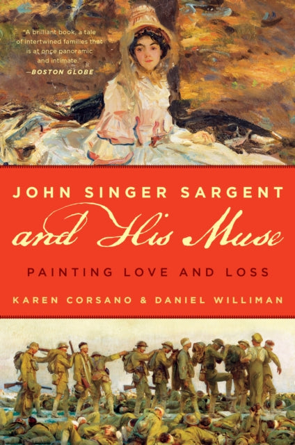 John Singer Sargent and His Muse: Painting Love and Loss