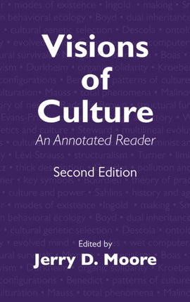 Visions of Culture: An Annotated Reader