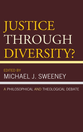 Justice Through Diversity