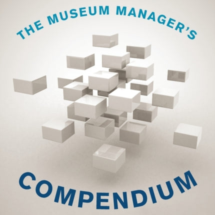 The Museum Managers Compendium