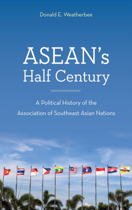 ASEANs Half Century