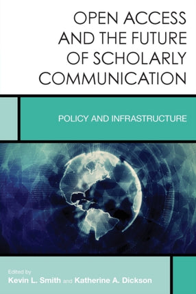 Open Access and the Future of Scholarly